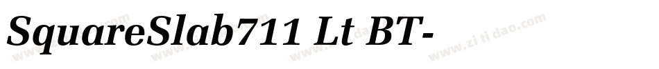 SquareSlab711 Lt BT字体转换
